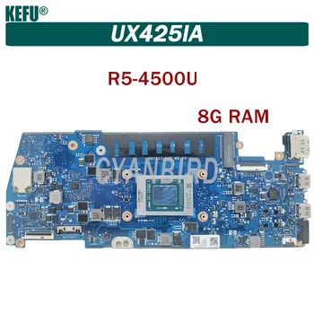 UX425IA alkalmas az ASUS ZenBook UX425 UX425IA UX425I UM425IA laptop alaplap R5-4500U 8G-RAM, 100% - os vizsgálat az OK gombra