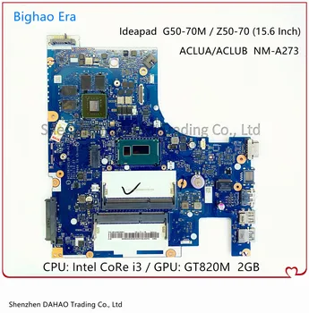A Lenovo Ideapad Z50-70 G50-70M Laptop Alaplap ACLUA ACLUB NM-A273 Alaplapja A i3 CPU GT820M 2GB GPU 100% - os Teljes Vizsgált